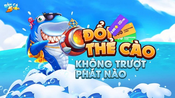 Bắn Cá 5 Sao - Giải trí cực đỉnh không giới hạn